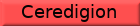 Ceredigion pages
